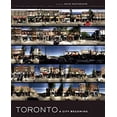 thumbnail image 1 of Pre-Owned Toronto: A City Becoming (Hardcover) 1552639495 9781552639498, 1 of 1