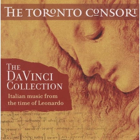 Toronto Consort - Da Vinci Collection: Italian Music from Time of Leonardo - Classical - CD