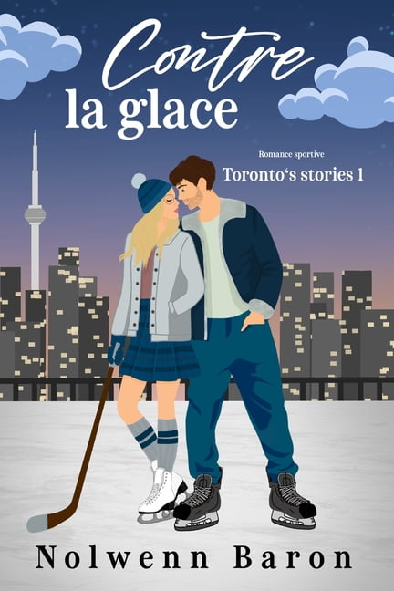 Toronto's Story Contre La Glace, Book 1, (Paperback)