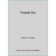 thumbnail image 1 of Pre-Owned Torpedo Run (Hardcover) 0688001335 9780688001339, 1 of 1