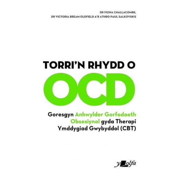 Torri'n Rhydd o OCD