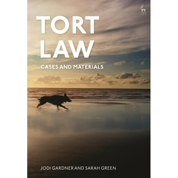 Tort Law: Cases and Materials, (Hardcover)