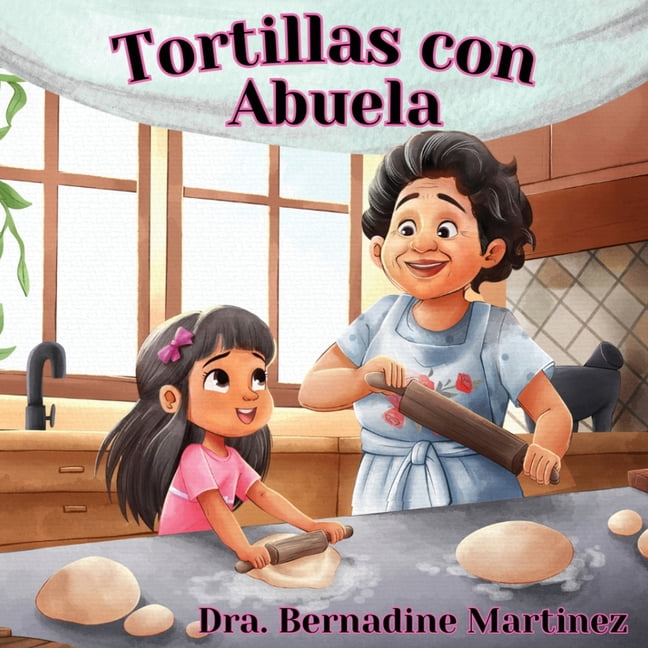 Tortillas con Abuela, (Paperback)
