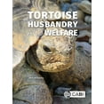 thumbnail image 1 of Tortoise Husbandry and Welfare, (Paperback), 1 of 1