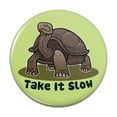 thumbnail image 1 of Tortoise Take It Slow Turtle Pinback Button Pin, 1 of 4