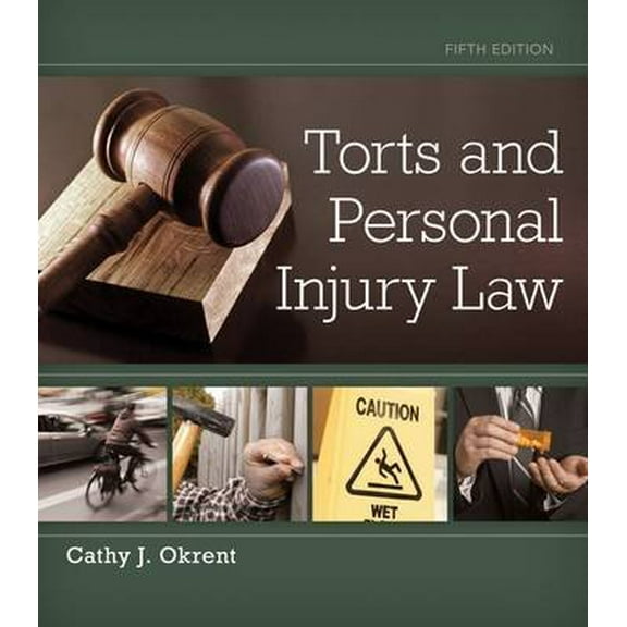 Pre-Owned Torts and Personal Injury Law (Hardcover) 1133691854 9781133691853