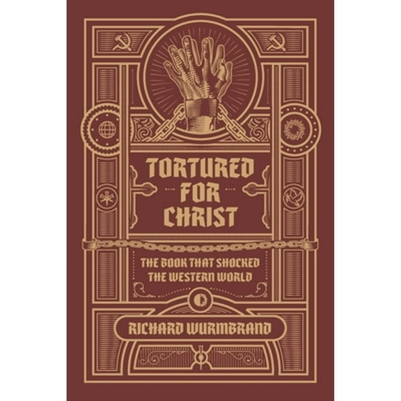 Pre-Owned Tortured for Christ (Paperback) 0882642367 9780882642369