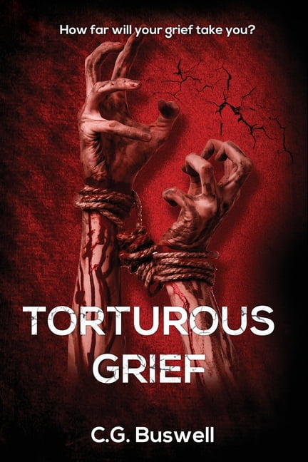 Torturous Grief (Paperback)