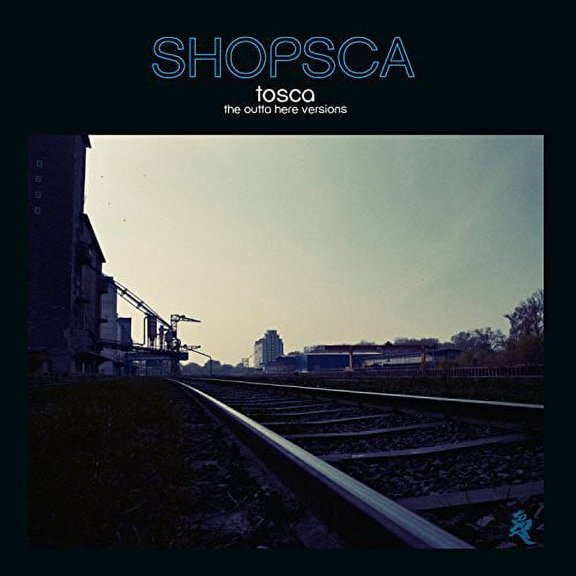 Tosca - Shopsca - Music & Performance - CD