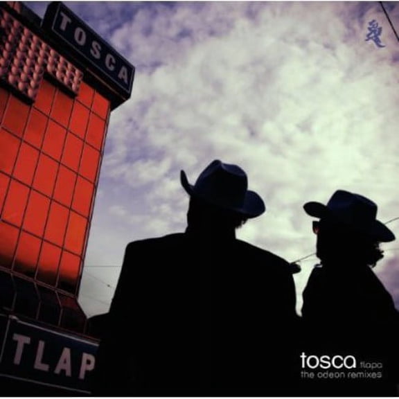Tosca - Tlapa: The Odeon Remixes - Music & Performance - CD