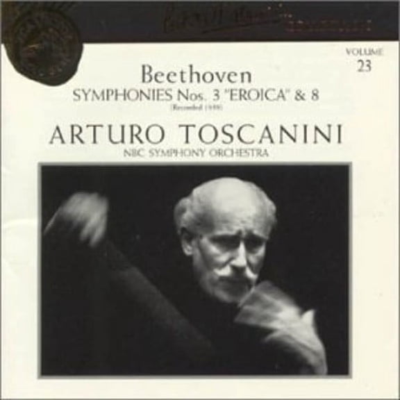 Toscanini / Beethoven / NBC Sym Orch - Collection Vol 23 - Music & Performance - CD