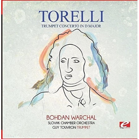 Toselli - Torelli: Trumpet Concerto in D Major - Classical - CD