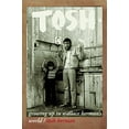 thumbnail image 1 of Pre-Owned Tosh: Growing Up in Wallace Berman's World (Paperback) 0872867609 9780872867604, 1 of 1