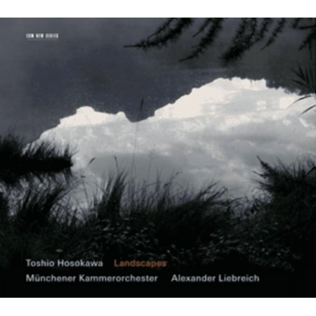Toshio Hosokawa: Landscapes