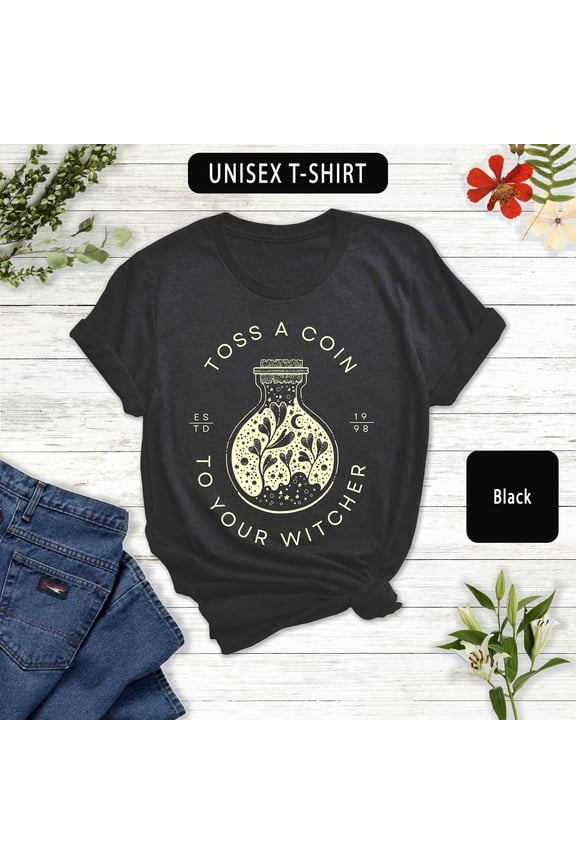 Toss A Coin To Your Witcher, Witcher Potion Graphic Tee