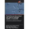 thumbnail image 1 of Tossicità da idrocarburi con semi di lattuga, cipolla e ravanello, (Paperback), 1 of 1