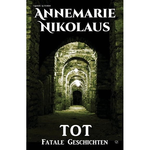 Tot: Fatale Geschichten, (Paperback)