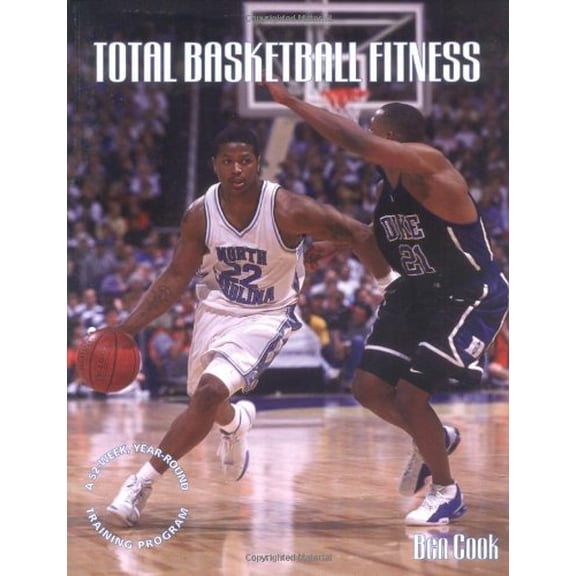 Pre-Owned Total Basketball Fitness: A 52-Week, Year-round Training Program Paperback
