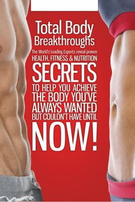 View of Pre-Owned Total Body Breakthroughs: The Worlds Leading Experts Reveal ...