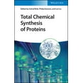 thumbnail image 1 of Total Chemical Synthesis of Proteins, (Hardcover), 1 of 1