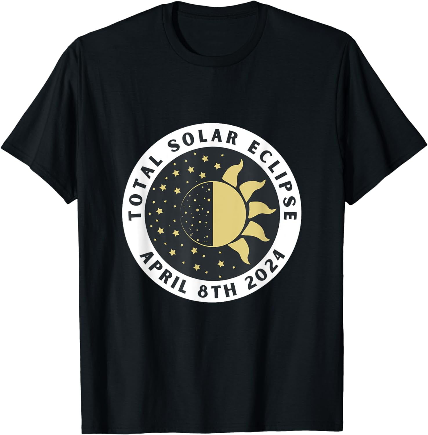 Total Eclipse Total Solar Eclipse Totality 2024 Cotton TShirt
