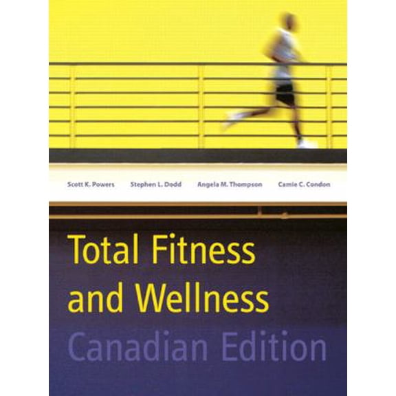 Pre-Owned Total Fitness and Wellness (Paperback) 9780205445486