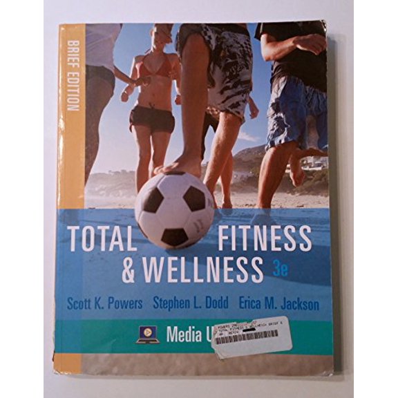 Pre-Owned Total Fitness & Wellness: Media Update Brief Edition [With Access Code] (Paperback) 0321676238 9780321676238