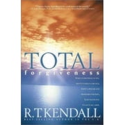 Total Forgiveness True Inner Peace Awaits You! Paperback by Dr. R T Kendall, Dr. D James Kennedy, Washington A J Okumu