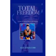 Total Freedom, Hardcover