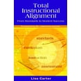 thumbnail image 1 of Pre-Owned Total Instructional Alignment: From Standards to Student Success (Paperback) 1934009016 9781934009017, 1 of 1