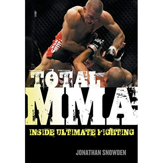 Pre-Owned Total Mma: Inside Ultimate Fighting (Paperback) 1550228463 9781550228465