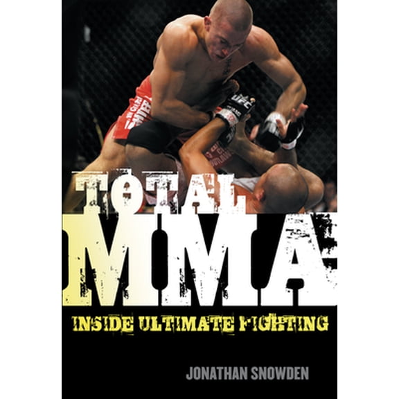 Pre-Owned Total Mma: Inside Ultimate Fighting (Paperback) 1550228463 9781550228465