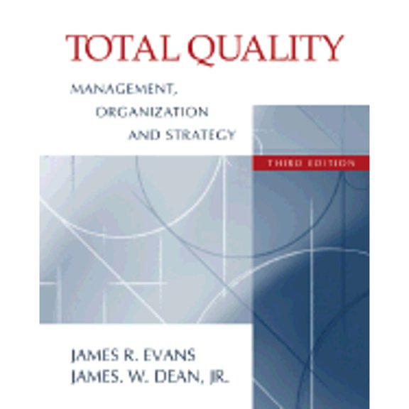 Pre-Owned Total Quality Management, 9780324178715, 0324178719, Paperback, 3 edition