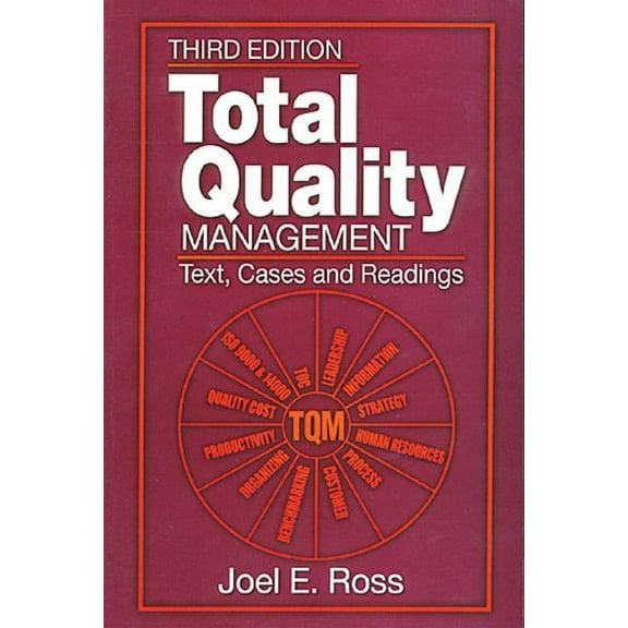Total Quality Management: Text, Cases, and Readings, Third Edition, (Paperback)