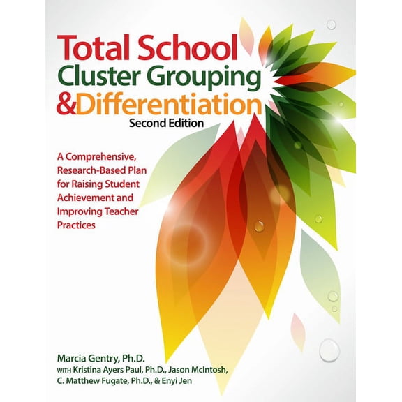 Total School Cluster Grouping and Differentiation
