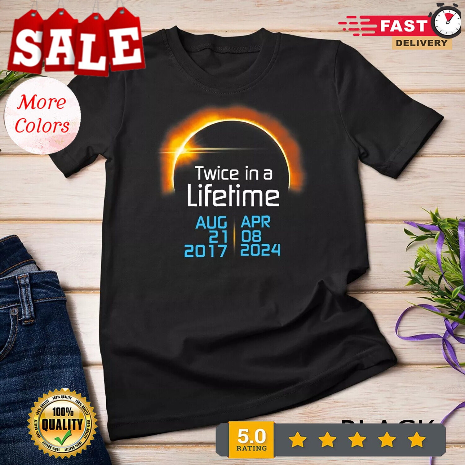 Total Solar Eclipse 2024 2017 Totality Twice in a lifetime Unisex T