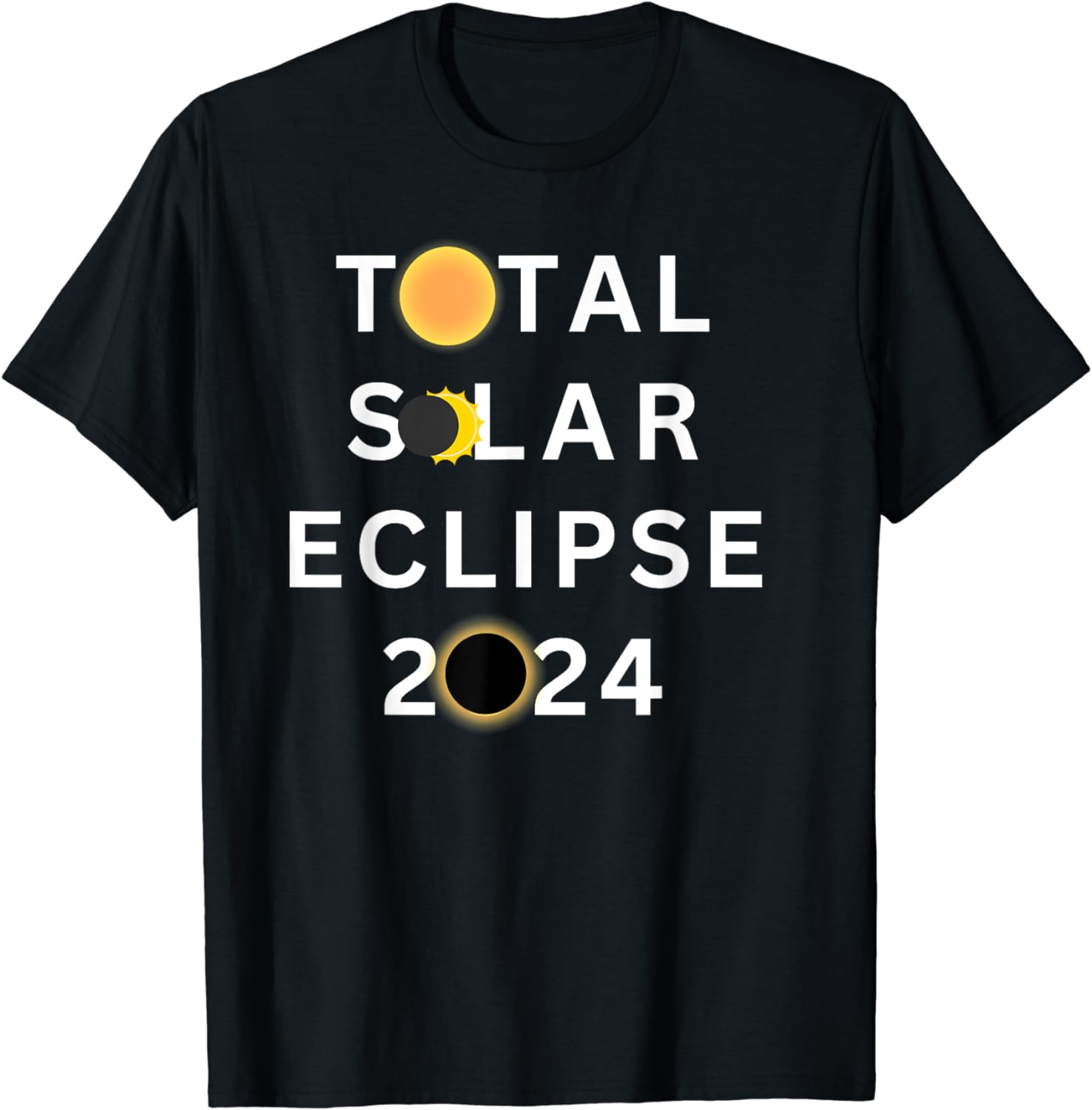 Total Solar Eclipse 2024, Eclipse 4-8-2024, Eclipse Of 2024 T-Shirt ...