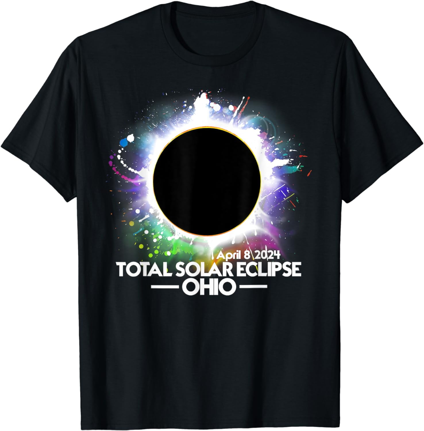 Total Solar Eclipse 2024 OHIO April 8 2024 Totality T-Shirt - Walmart.com