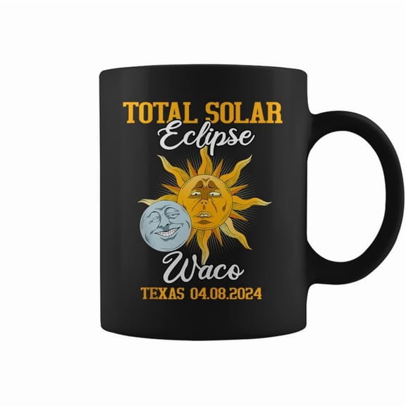 Total Solar Eclipse 2024 Waco Texas Totality Coffee Mugs