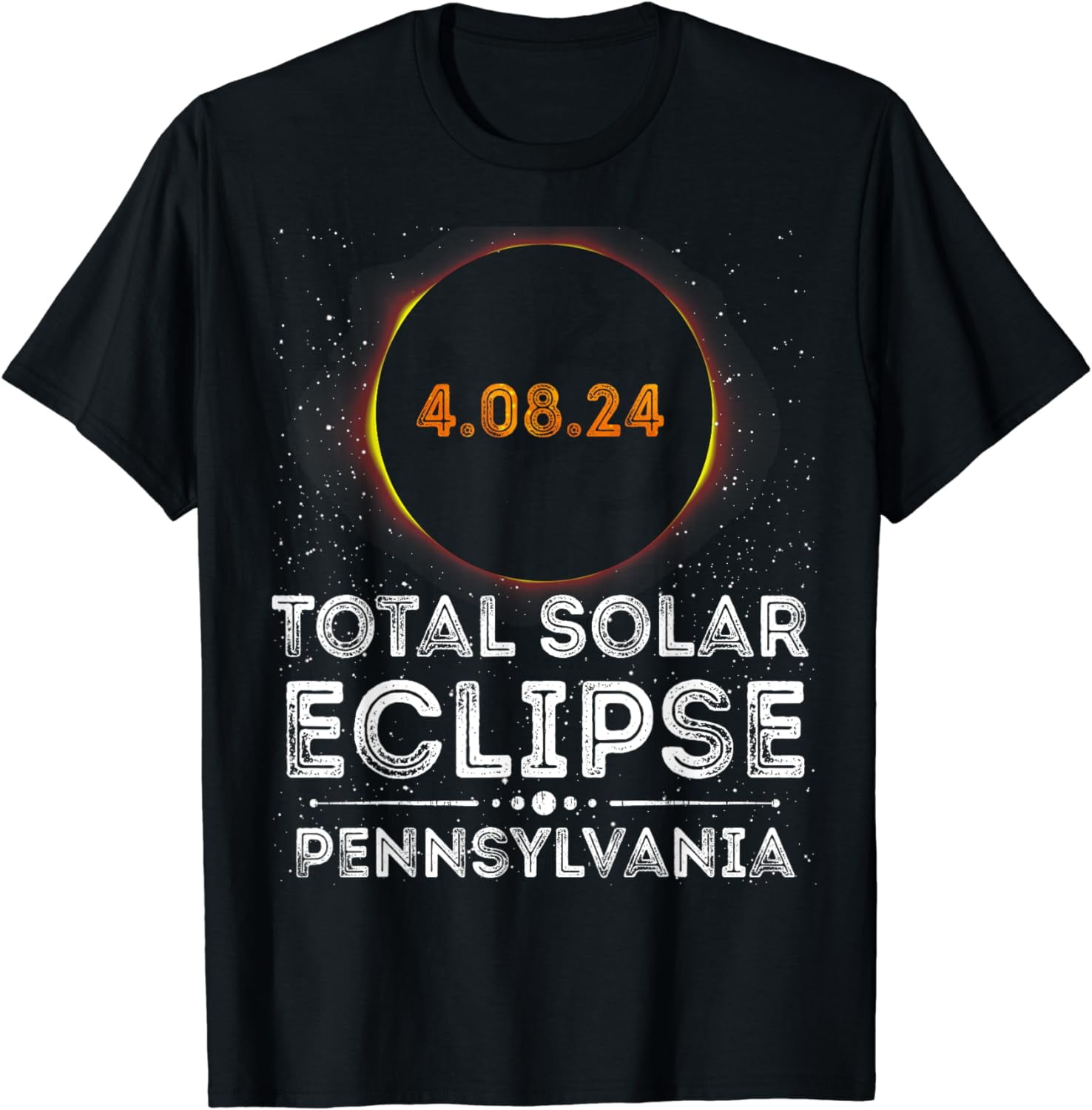 Total Solar Eclipse April 8 2024 in Pennsylvania Family T-Shirt ...