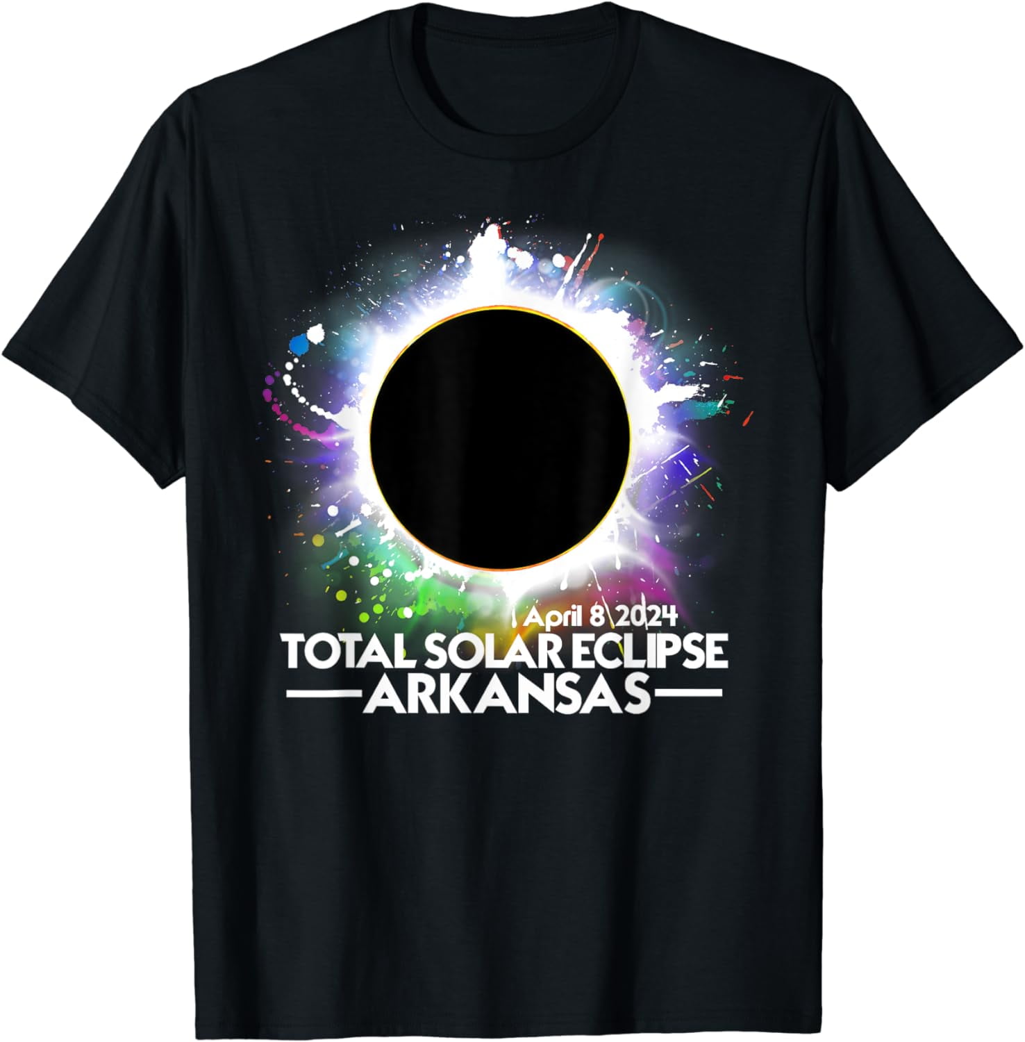 Total Solar Eclipse Arkansas 2024 April 8 American Totality TShirt