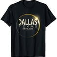 thumbnail image 1 of Total Solar Eclipse Dallas Texas April 8 2024 Eclipse T-Shirt, 1 of 3