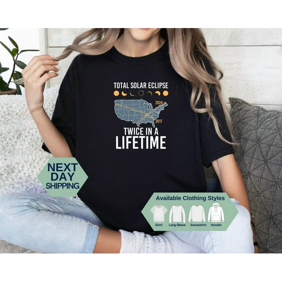 Total Solar Eclipse Twice In A Lifetime 2024 Shirt, April 8 2024 Long Sleeve Shirt, Usa Map Hoodie, America Eclipse Sweatshirt, Her Sweatshirt All Size S-5XL