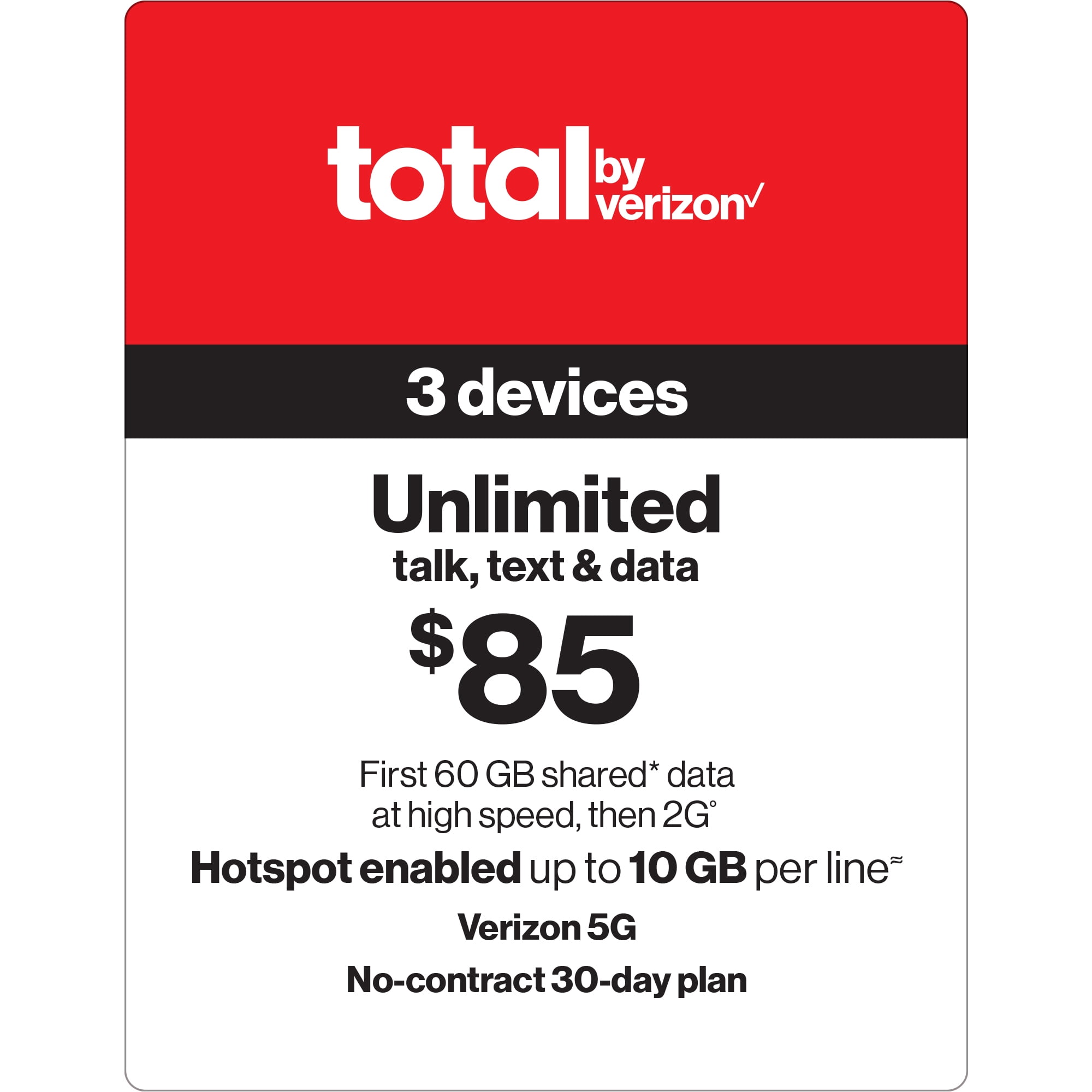 Total by Verizon (formerly Total Wireless) $85 Unlimited 30-Day 3 Lines Prepaid Plan (60GB Shared Data at High Speeds, 2G) + 10GB of Mobile Hotspot Per Line Direct Top Up - Walmart.com