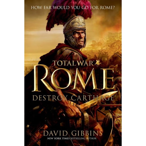 Total War Rome: Total War Rome: Destroy Carthage (Series #1) (Paperback)