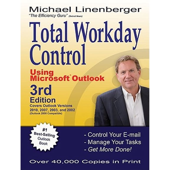 Total Workday Control Using Microsoft Outlook (Edition 3) (Paperback)