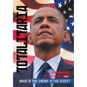 Totalitaria What If the Enemy Is the State? Paperback