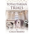 thumbnail image 1 of Totalitarian Trials: An Essay, (Paperback), 1 of 1