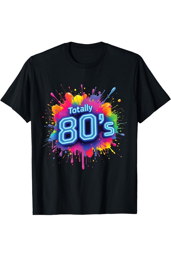 Totally 80'S Retro Vibes Nostalgic Celebrations Classic Vibe T-Shirt