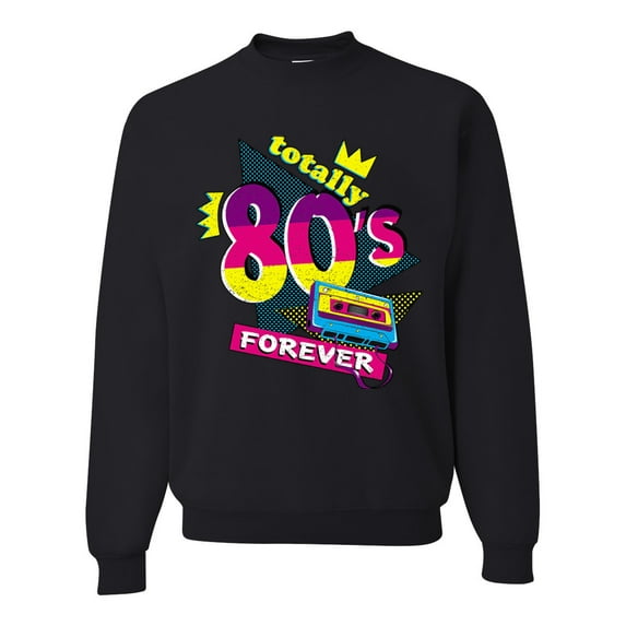 Totally 80's Forever Vintage Unisex Crewneck Graphic Sweatshirt, Black, Small